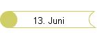 13. Juni