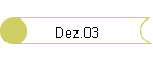 Dez.03