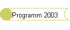 Programm 2003