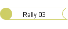 Rally 03
